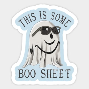 This is Some Boo Sheet! - Funny Halloween T-Shirt Sticker